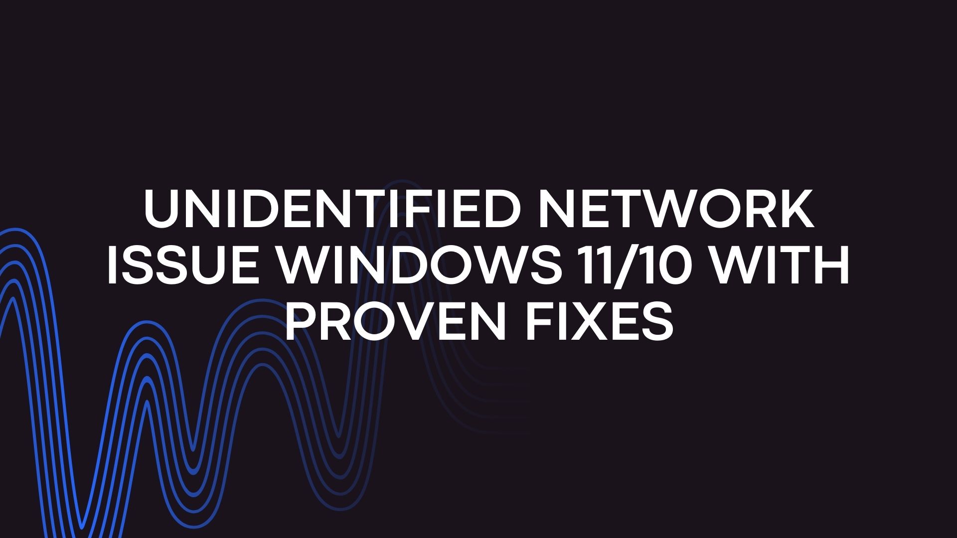 unidentified network