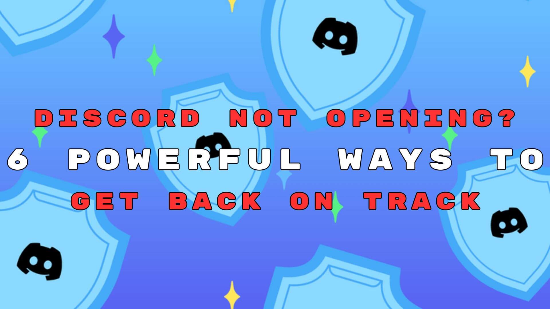 Discord Not Opening