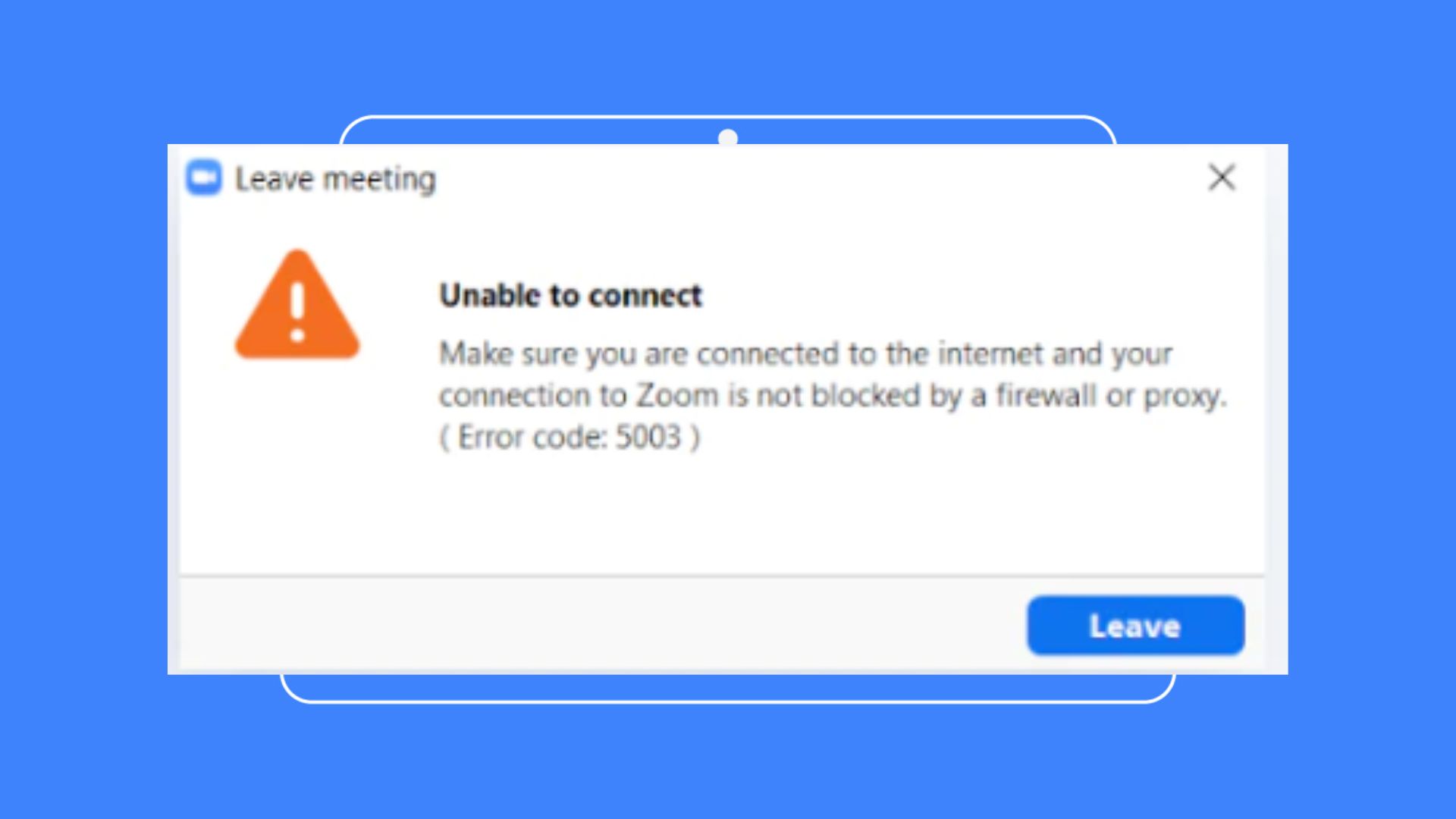 Error Code 5003 Resolve Zoom: Overcome 'Unable to Connect' 86 error code 5003