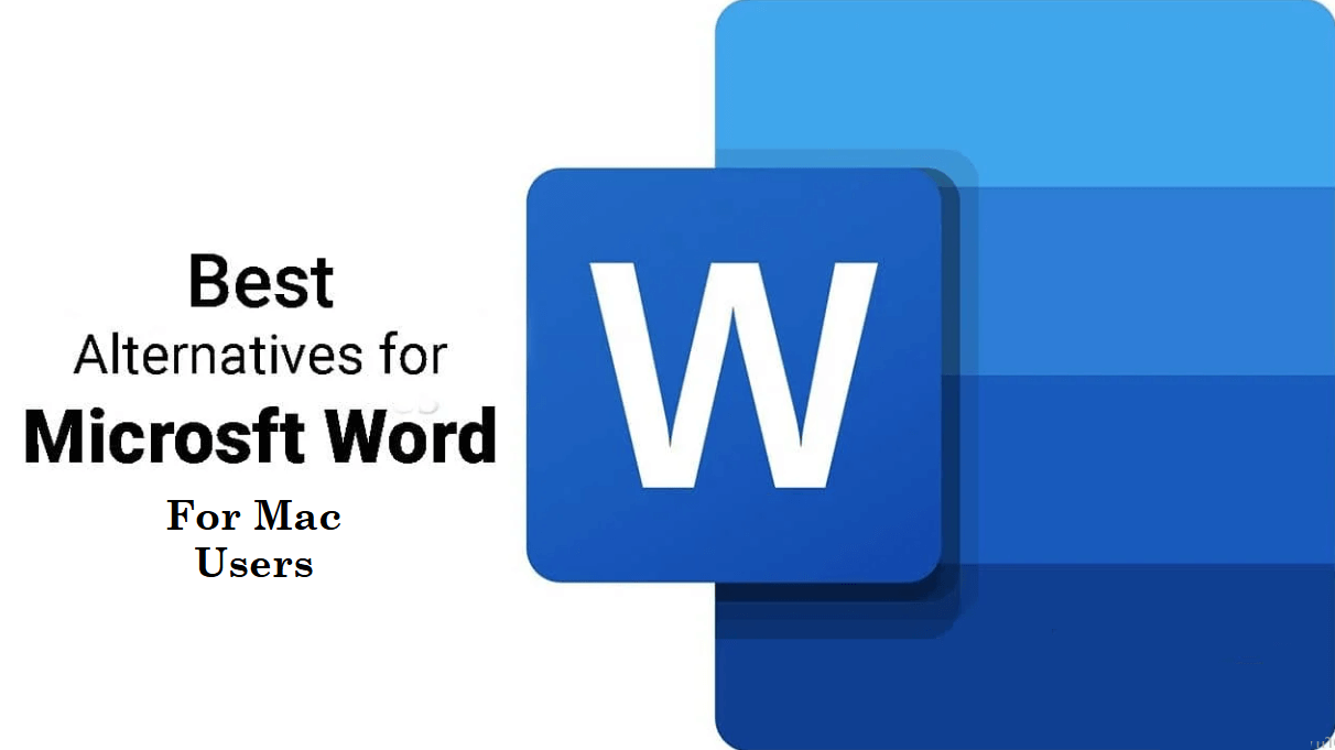 best alternatives to microsoft word 2016 for mac