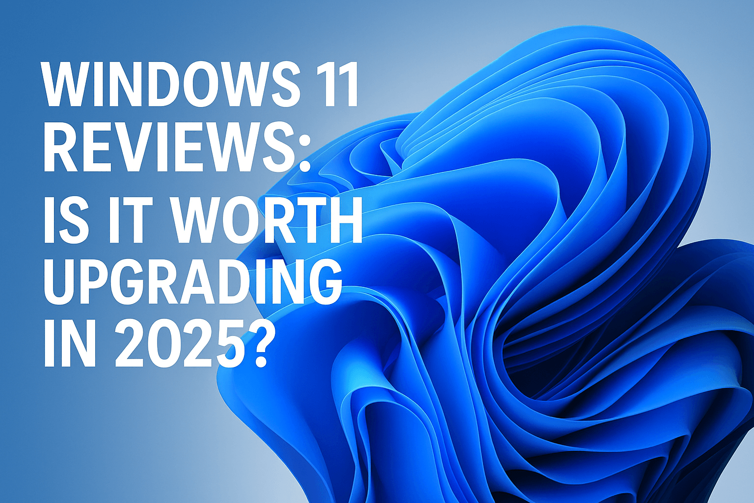 Windows 11 Reviews
